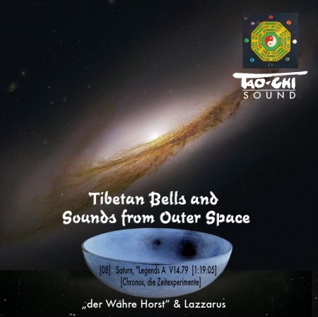 Saturn, the Legends. Tao-Chi Sound, Tibetan Bells and Sounds from Outer Space