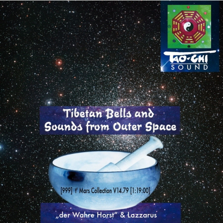 t'Mars Collection V14.79,  Tao-Chi Sound, Tibetan Bells and Sounds from Outer Space