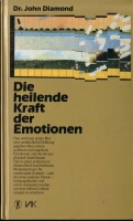 die heilende Kraft der Emotionen