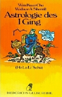 Astrologie des I-Ging (Ho Lo Li Schu)
