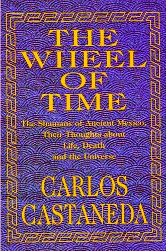 The-Wheel-of-Time_Carlos-Castaneda (en) 330
