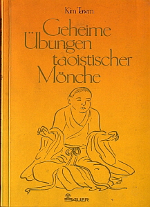 Geheime-Uebungen-taoistischer-Moenche_Kim-Tawm-300